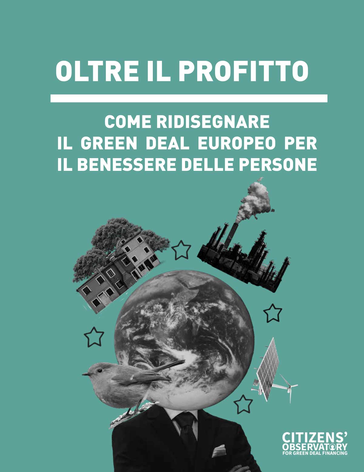 Oltre il profitto: come ridisegnare il Green Deal europeo per il benessere dei cittadini